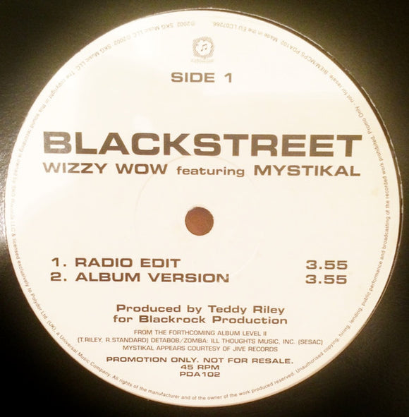 Blackstreet Featuring Mystikal - Wizzy Wow (12