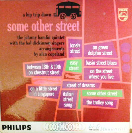 Johnny Hamlin Quintet With Hal Dickinson Singers - A Hip Trip Down Some Other Street (LP, Mono)