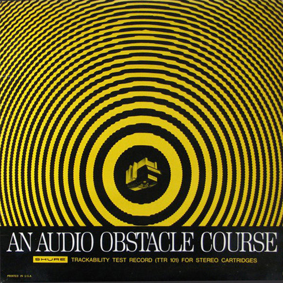 No Artist - An Audio Obstacle Course - Shure Trackability Test Record (LP)