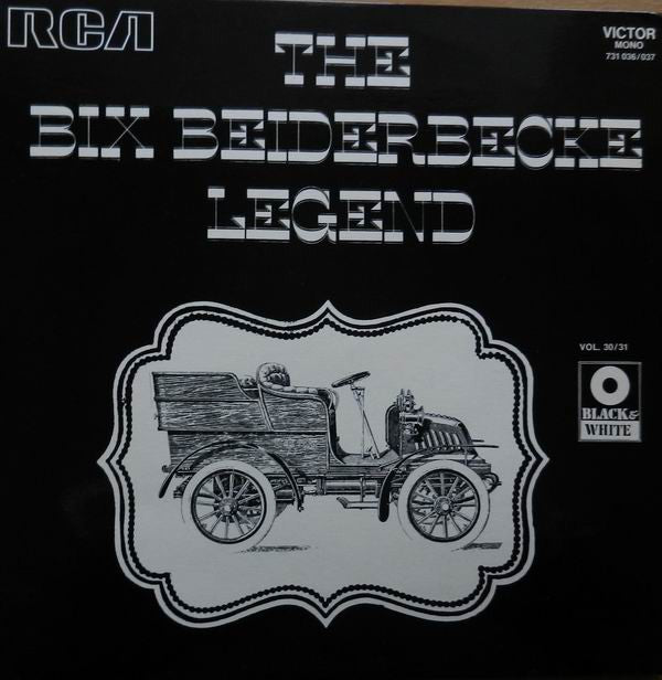 Bix Beiderbecke - The Bix Beiderbecke Legend (2xLP, Comp, Mono, RE)