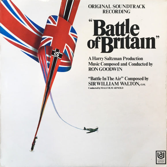 Ron Goodwin, Sir William Walton, O.M.* - Battle Of Britain (Original Soundtrack Recording) (LP, Album)