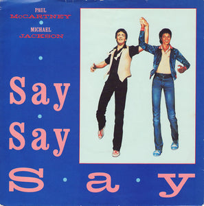 Paul McCartney & Michael Jackson - Say Say Say (7", Single, Sol)