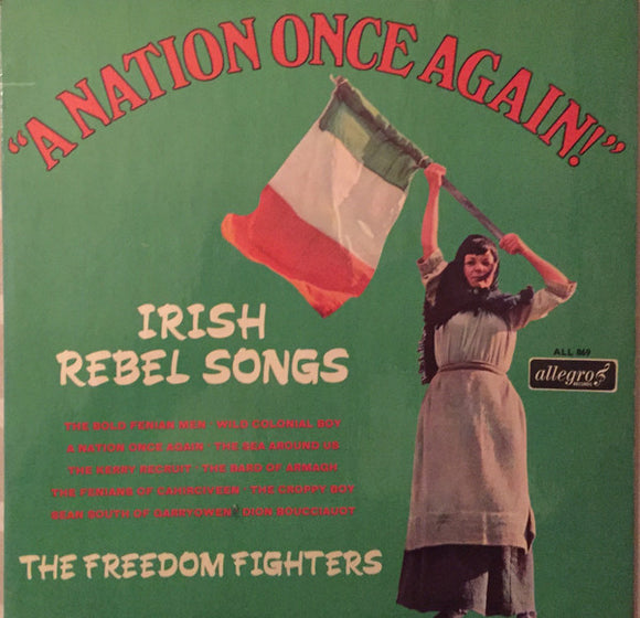 The Freedom Fighters (2) - A Nation Once Again (LP)