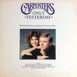 Carpenters - Only Yesterday - Richard & Karen Carpenter's Greatest Hits (LP, Comp)