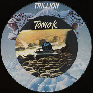 Trillion (3) / Tonio K. / Brownsville* / Fabulous Poodles - Promo Sampler (12", Comp, Pic, Promo)