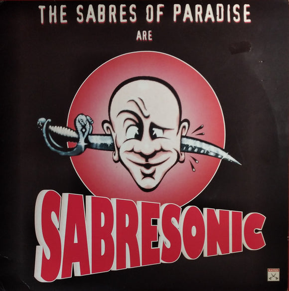 The Sabres Of Paradise - Sabresonic (2xLP, Album)