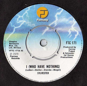 Sylvester - I (Who Have Nothing) (7", Single)