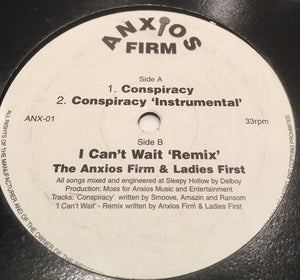 Anxios Firm - Conspiracy / I Can't Wait (12")