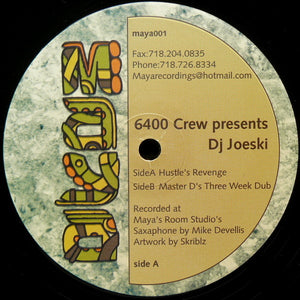 6400 Crew Presents DJ Joeski* - Hustle's Revenge (12")