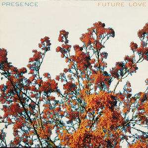 Presence - Future Love (12", Single)