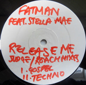 Fatman - Release Me (12", W/Lbl)