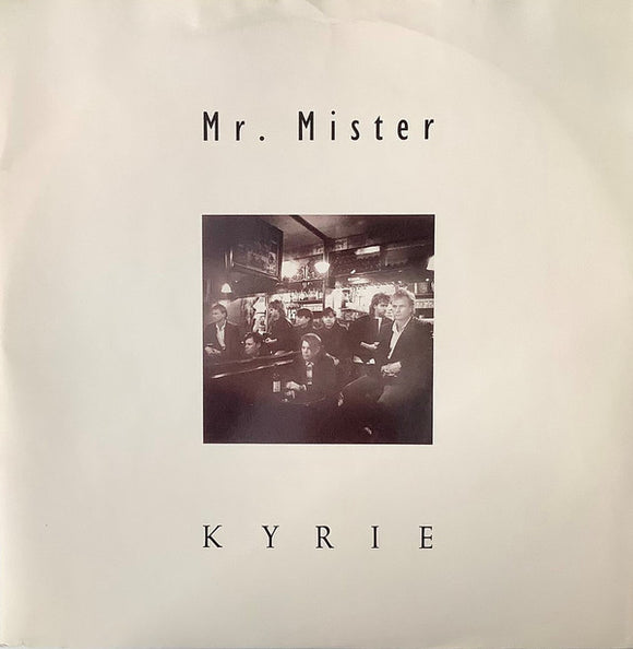 Mr. Mister - Kyrie (12