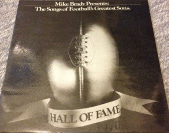Mike Brady (3) - Mike Brady Presents: The Songs Of Football's Greatest Sons (LP)
