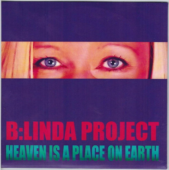 B:Linda Project - Heaven Is A Place On Earth (CDr, Single)
