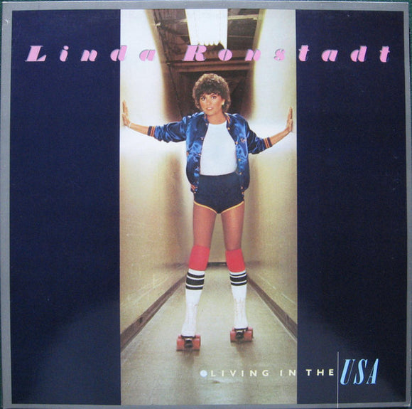 Linda Ronstadt - Living In The USA (LP, Album, Gat)
