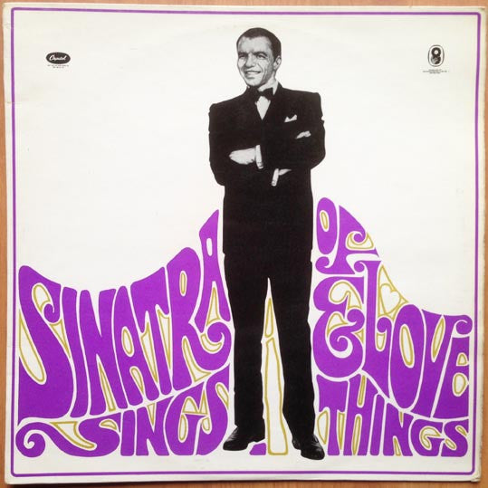 Frank Sinatra - Sinatra Sings...Of Love And Things (LP, Comp, Mono)