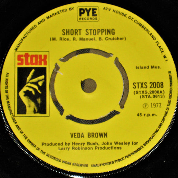 Veda Brown - Short Stopping / I Can See Every Woman's Man But Mine (7