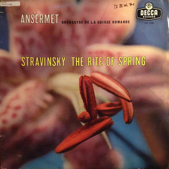 Stravinsky*, Ansermet* ∙ L'Orchestre De La Suisse Romande - The Rite Of Spring (LP, Mono)