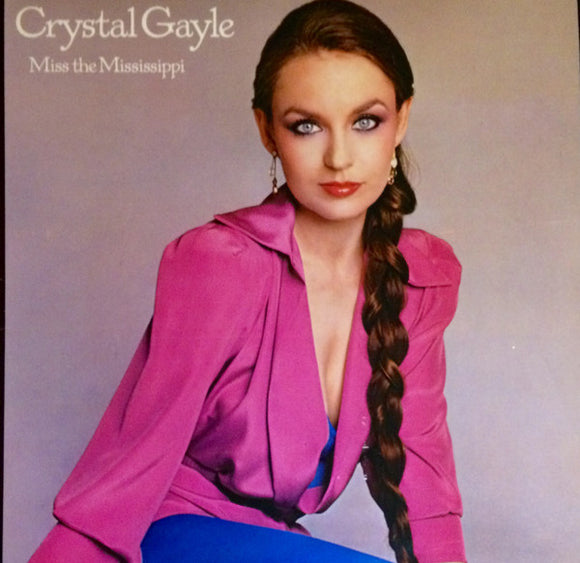 Crystal Gayle - Miss The Mississippi (LP, Album)