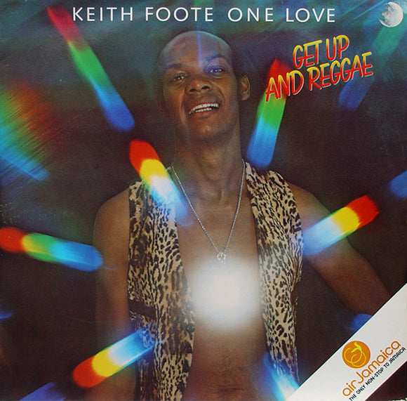 Keith Foote One Love - Get Up And Reggae (LP, Album)