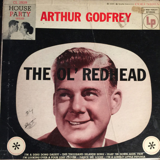 Arthur Godfrey - The Ol' Redhead (10", Mono)