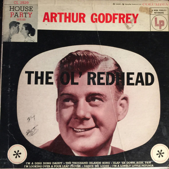 Arthur Godfrey - The Ol' Redhead (10