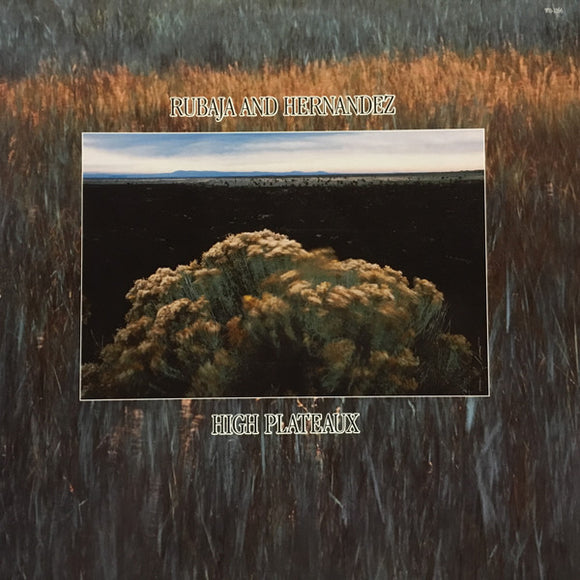 Rubaja And Hernandez - High Plateaux (LP, Album)