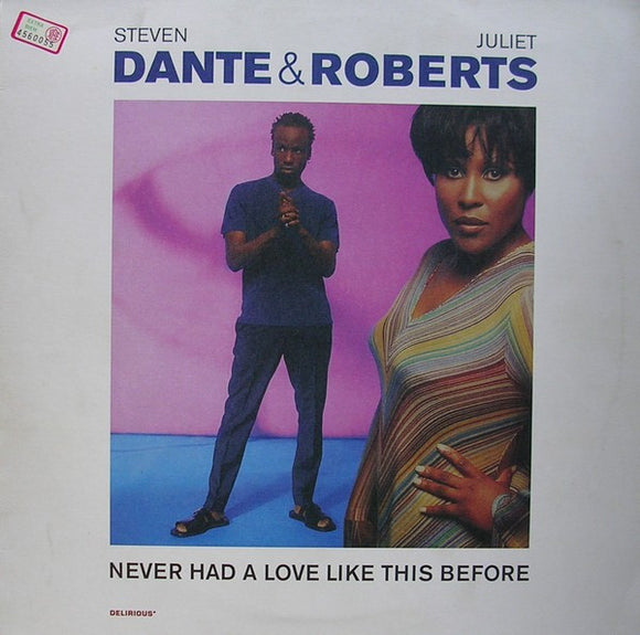 Steven Dante & Juliet Roberts - Never Had A Love Like This Before (12