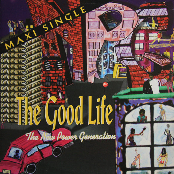 The New Power Generation - The Good Life (12