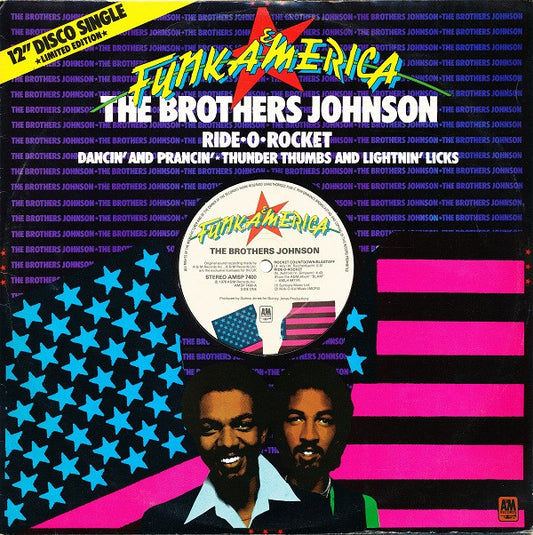 The Brothers Johnson* - Ride-O-Rocket / Dancin' And Prancin' / Thunder Thumbs And Lightnin' Licks (12", Ltd)