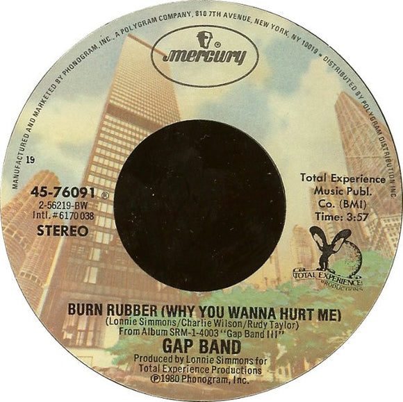 Gap Band* - Burn Rubber (Why You Wanna Hurt Me) (7