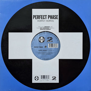 Perfect Phase - Horny Horns (12")
