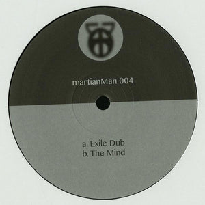 Martian Man - Exile Dub / The Mind (12")