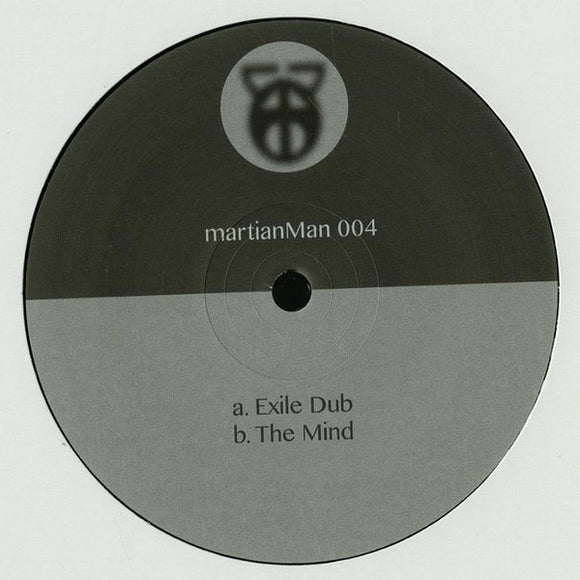 Martian Man - Exile Dub / The Mind (12