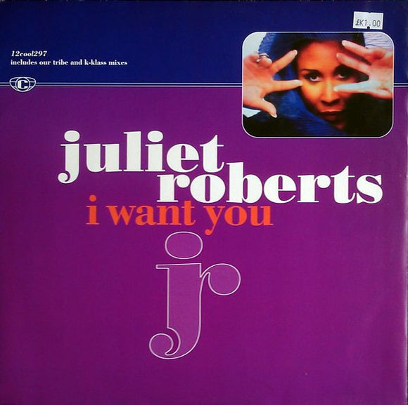 Juliet Roberts - I Want You (12