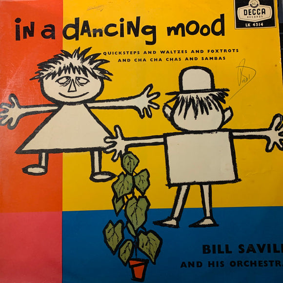 Bill Savill And His Orchestra - In A Dancing Mood (LP, Album, Mono)