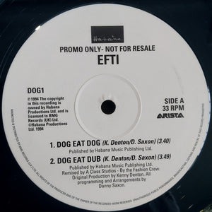 Efti* - Dog Eat Dog (12", Single, Promo)