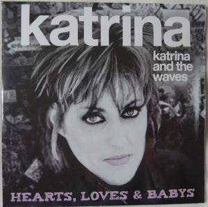 Katrina Katrina And The Waves* - Hearts, Loves & Babys (CDr, Album)