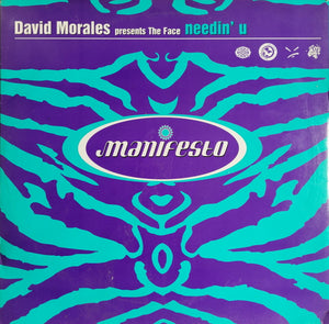 David Morales Presents The Face (3) - Needin' U (12")