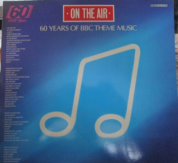 Various - On The Air, 60 Years Of BBC Theme Music (2xLP, Comp, Mono, Gat)