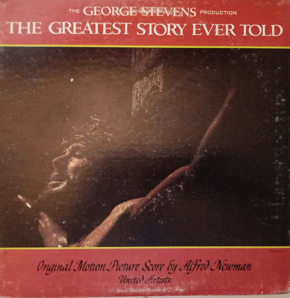 Alfred Newman - The Greatest Story Ever Told (Original Motion Picture Score) (LP, Album, RE, Gat)