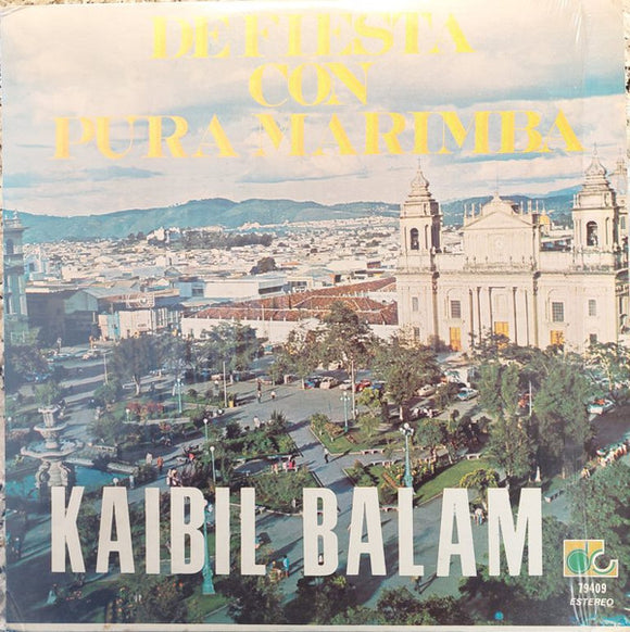 Marimba Kaibil Balam - De Fiesta Con Pura Marimba (LP)