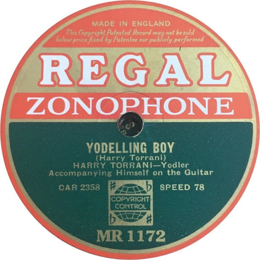 Harry Torrani - Yodelling Boy /  The Roaming Yodeller (Shellac, 10")