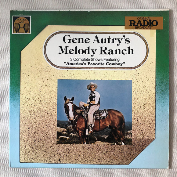 Gene Autry - Gene Autry's Melody Ranch (LP)