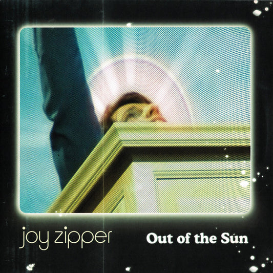 Joy Zipper - Out Of The Sun (7", Single)