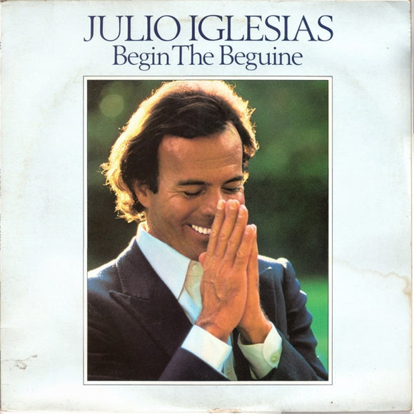 Julio Iglesias - Begin The Beguine (LP, Comp, Sun)