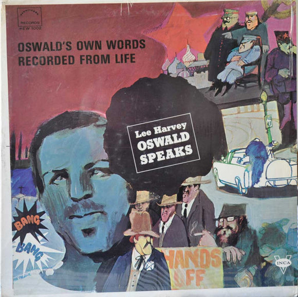 Lee Harvey Oswald - Lee Harvey Oswald Speaks (LP, Album)