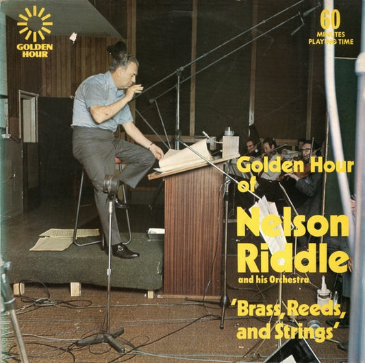 Nelson Riddle And His Orchestra - Golden Hour Of Nelson Riddle And His Orchestra - 'Brass, Reeds And Strings' (LP, Comp)