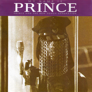 Prince And The New Power Generation - My Name Is Prince (7", Sil)