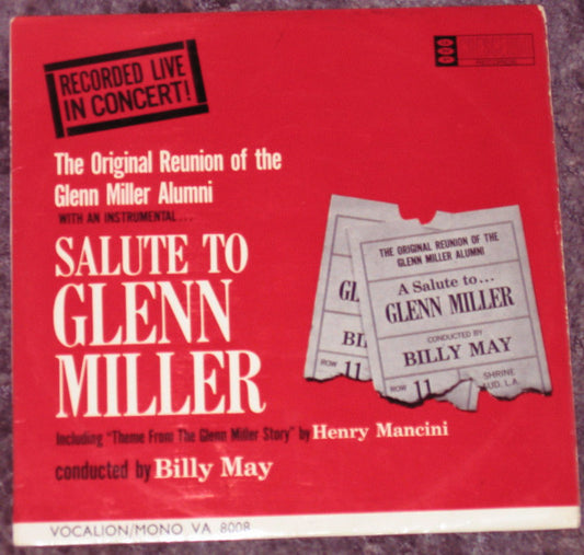 The Original Reunion Of The Glenn Miller Alumni* - Salute To Glenn Miller (LP, Album, Mono)